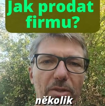 Postup při prodeji firmy. Už je to vymyšleno